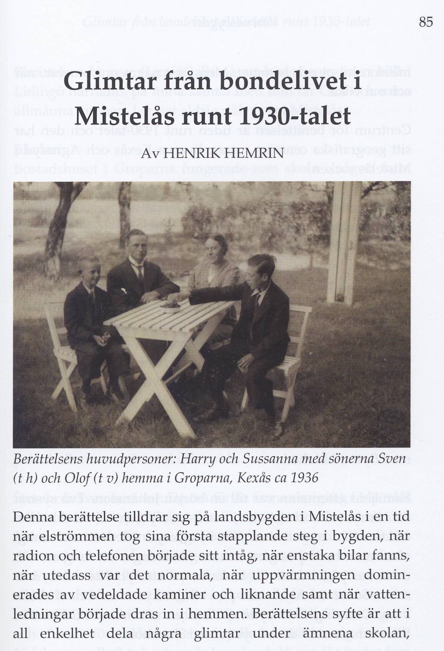Början av artikeln Glimtar från Bondelivet i Mistelås runt 1930-talet, Värendsbygder 2021